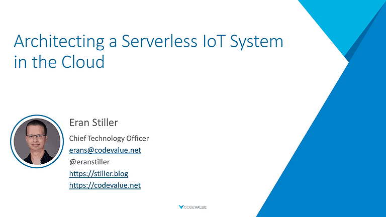 Architecting a Serverless IoT System in the Cloud