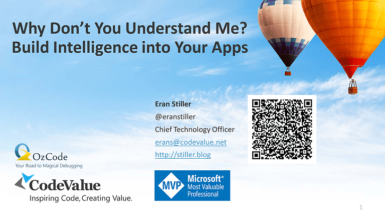 Why Don’t You Understand Me? Build Intelligence into Your Apps