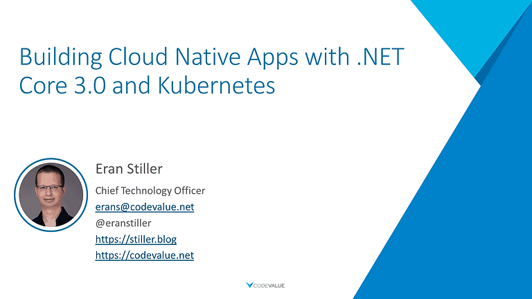 Building Cloud Native Apps with .NET Core 3.0 and Kubernetes