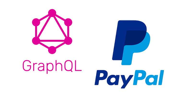 PayPal Adopts GraphQL: Gains Increased Developer Productivity